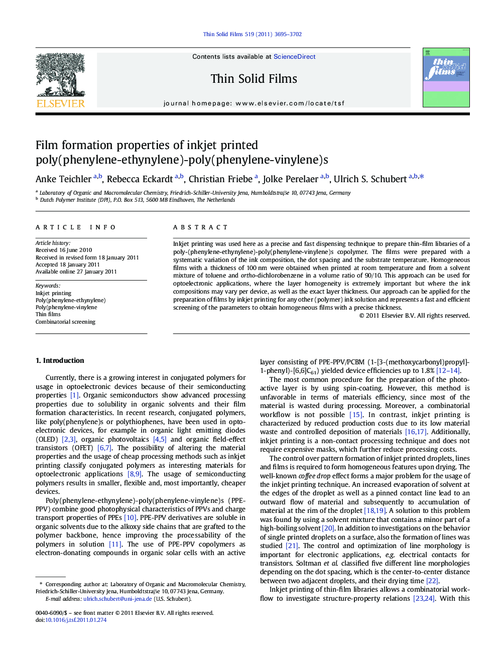 Film formation properties of inkjet printed poly(phenylene-ethynylene)-poly(phenylene-vinylene)s