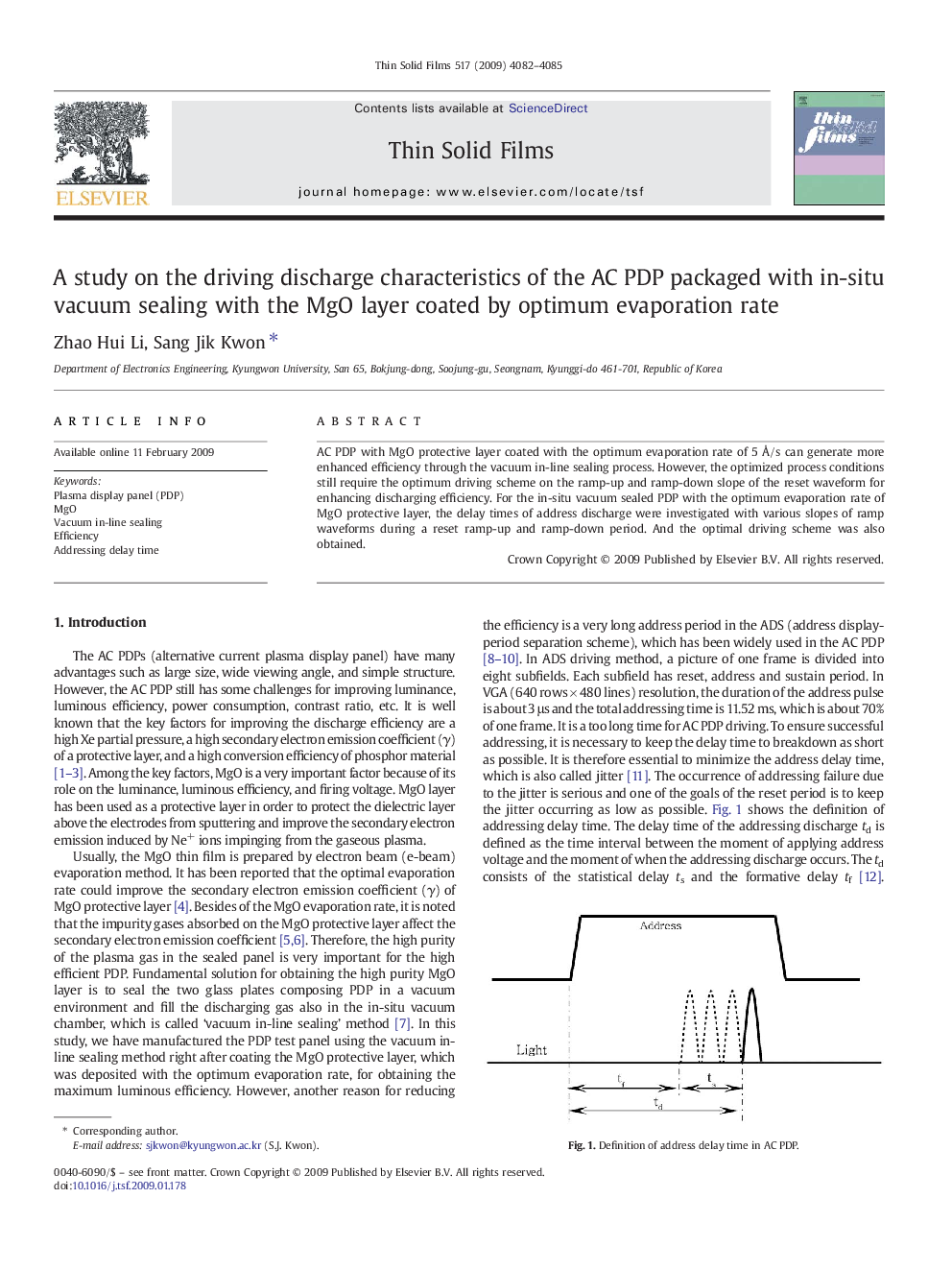 A study on the driving discharge characteristics of the AC PDP packaged with in-situ vacuum sealing with the MgO layer coated by optimum evaporation rate