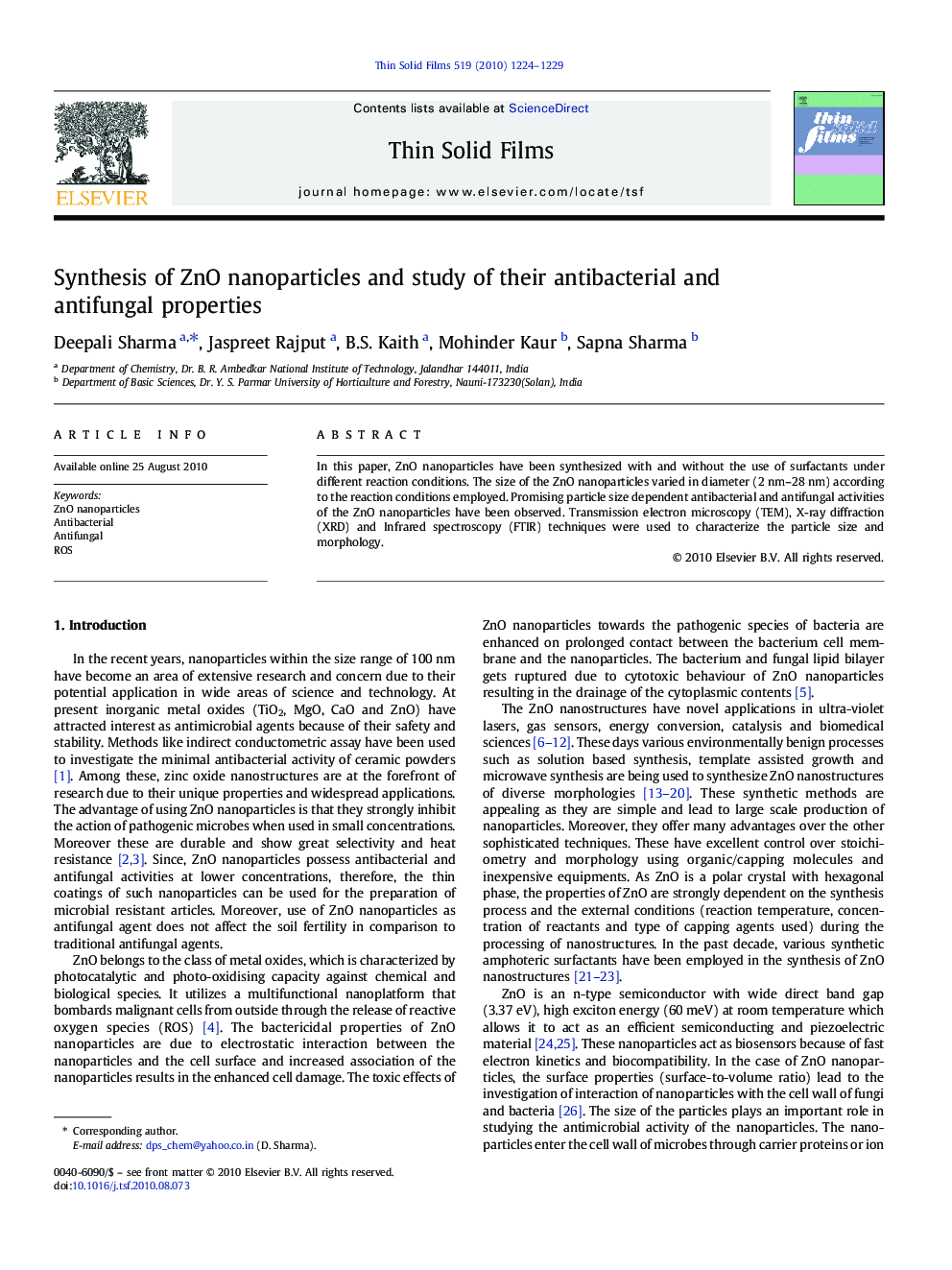 Synthesis of ZnO nanoparticles and study of their antibacterial and antifungal properties