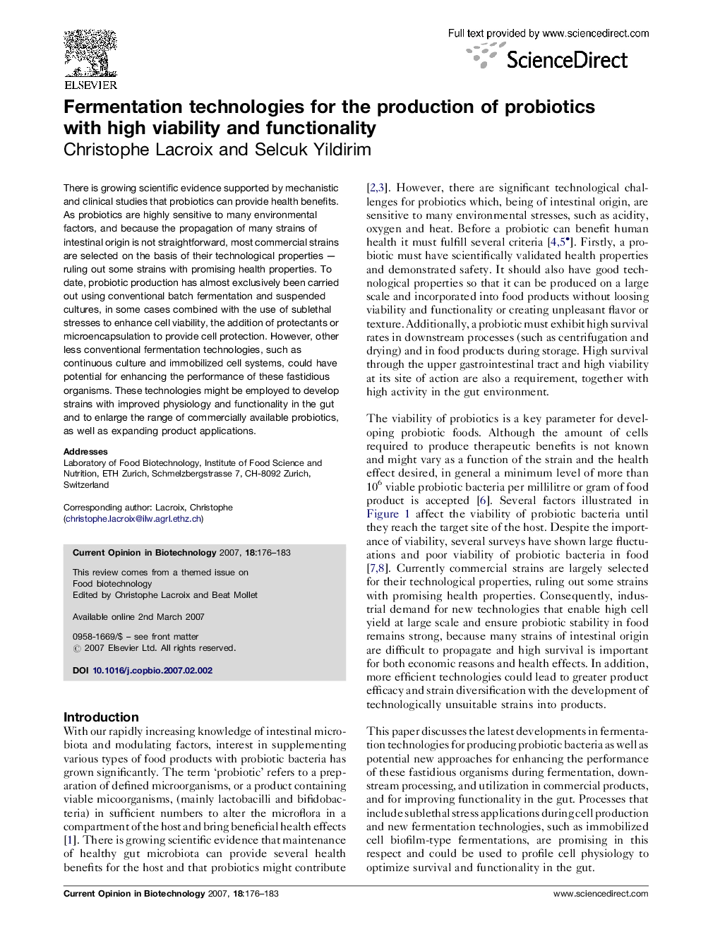 Fermentation technologies for the production of probiotics with high viability and functionality
