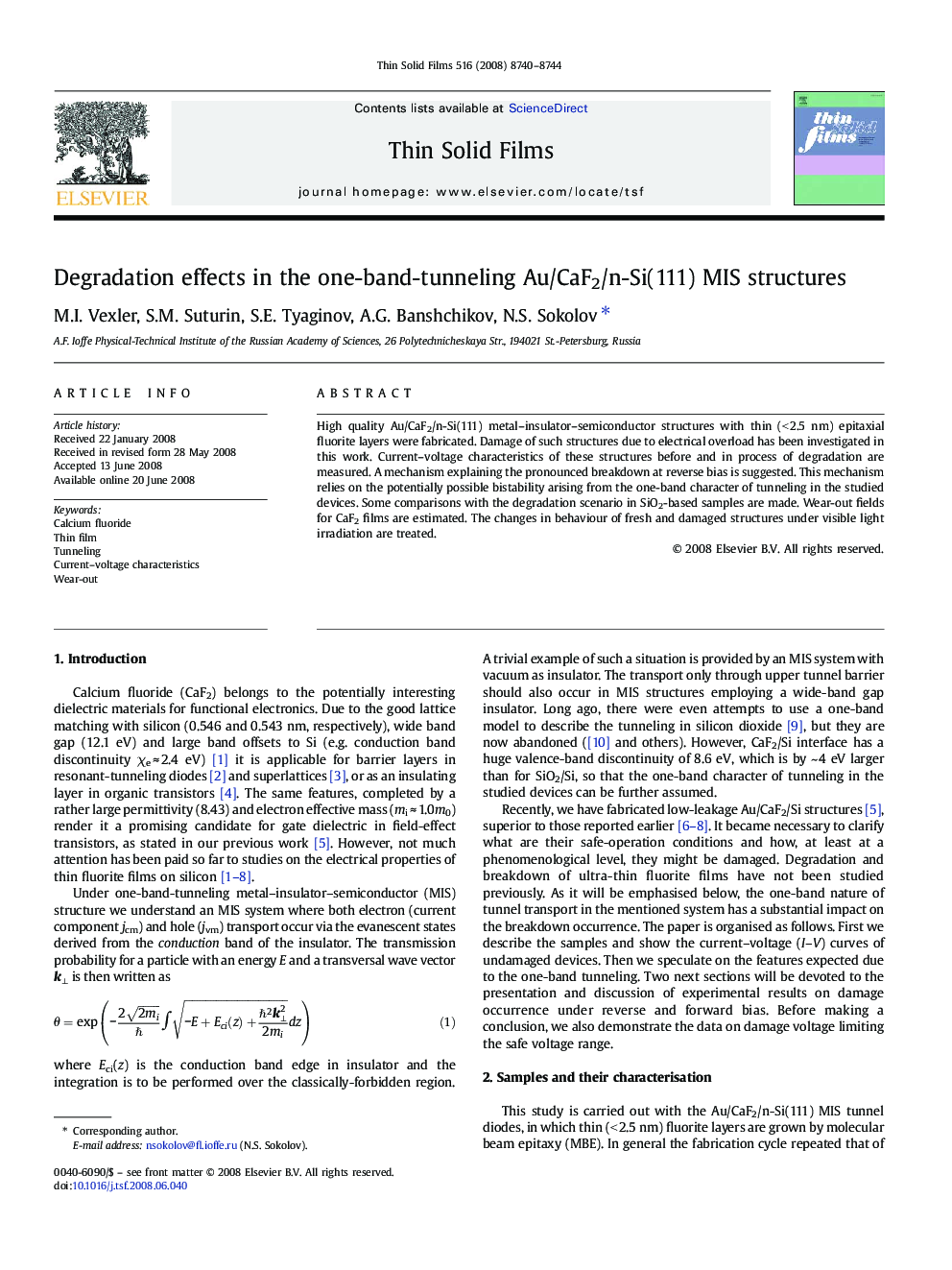 Degradation effects in the one-band-tunneling Au/CaF2/n-Si(111) MIS structures