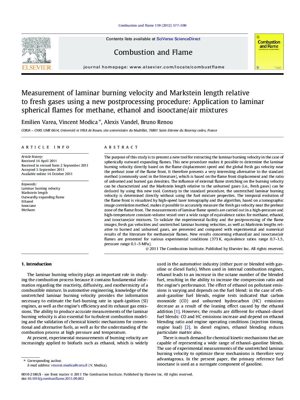 Measurement of laminar burning velocity and Markstein length relative to fresh gases using a new postprocessing procedure: Application to laminar spherical flames for methane, ethanol and isooctane/air mixtures