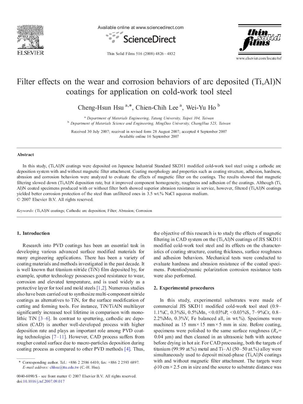 Filter effects on the wear and corrosion behaviors of arc deposited (Ti,Al)N coatings for application on cold-work tool steel