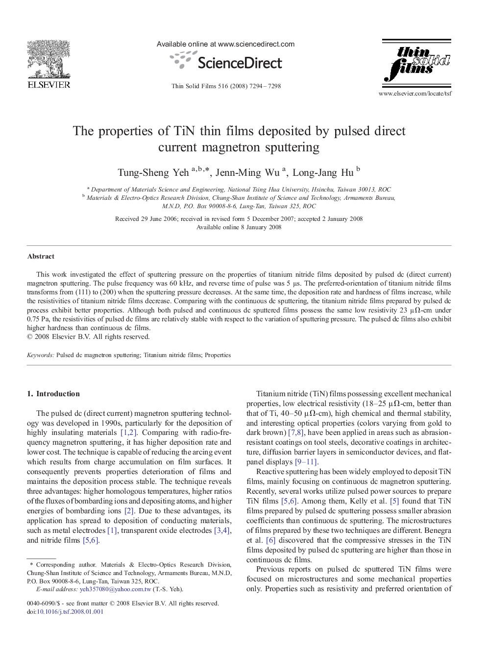 The properties of TiN thin films deposited by pulsed direct current magnetron sputtering