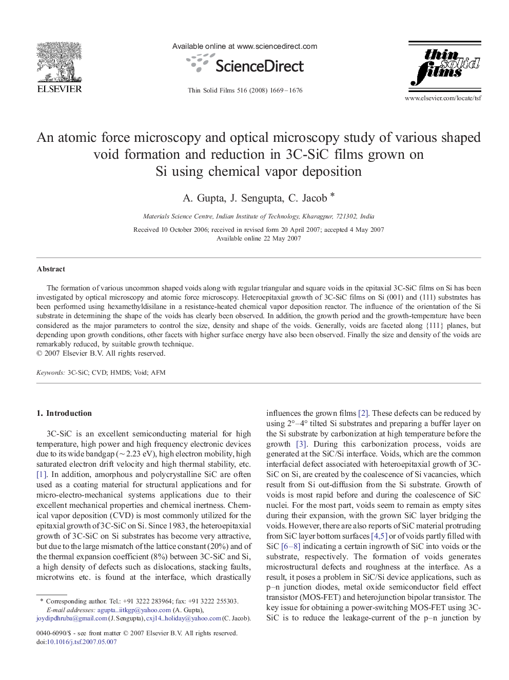 عکس صفحه اول مقاله: An atomic force microscopy and optical microscopy study of various shaped void formation and reduction in 3C-SiC films grown on Si using chemical vapor deposition An atomic force microscopy and optical microscopy study of various shaped void formation and reduction in 3C-SiC films grown on Si using chemical vapor deposition
