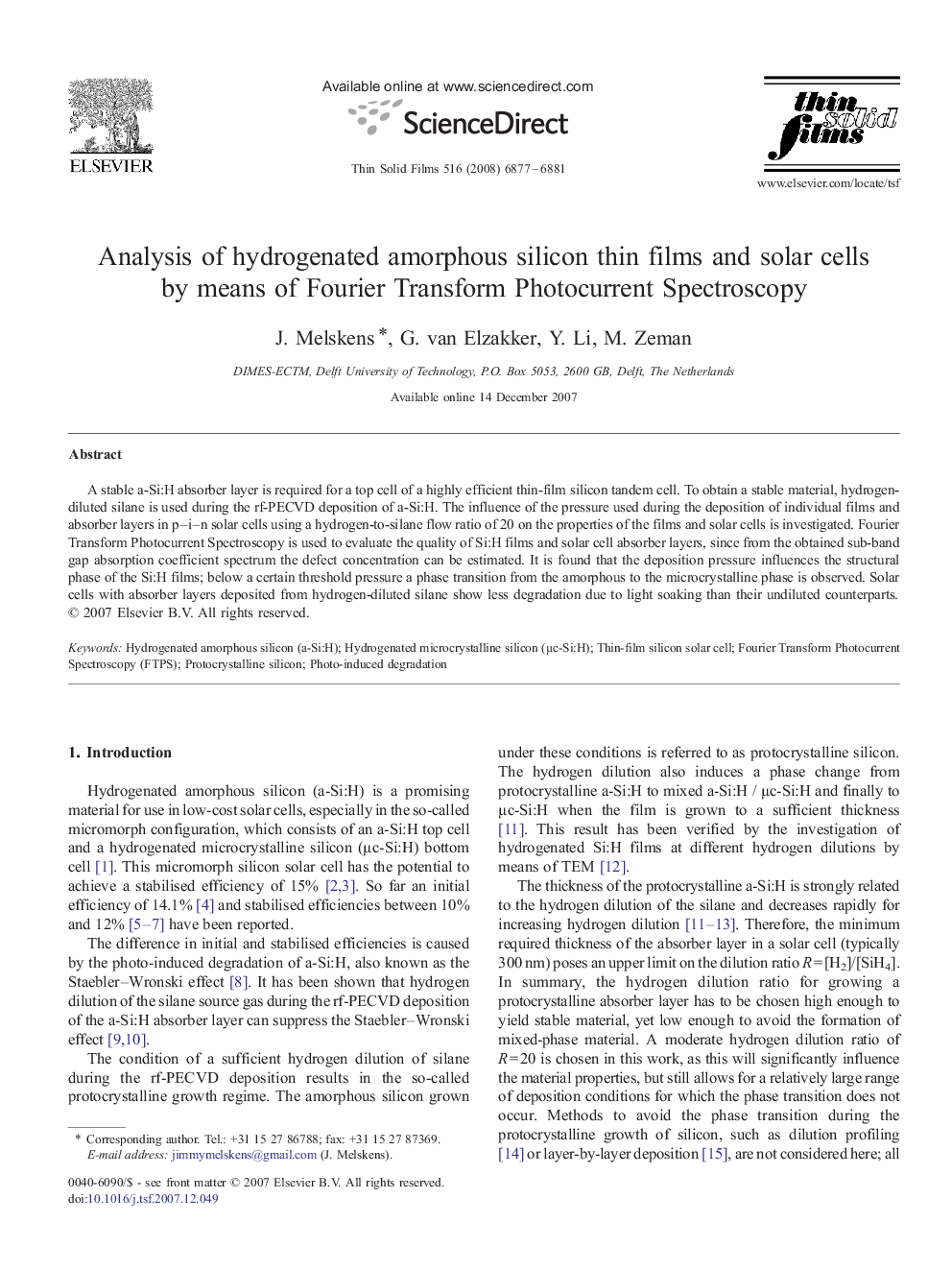 Analysis of hydrogenated amorphous silicon thin films and solar cells by means of Fourier Transform Photocurrent Spectroscopy