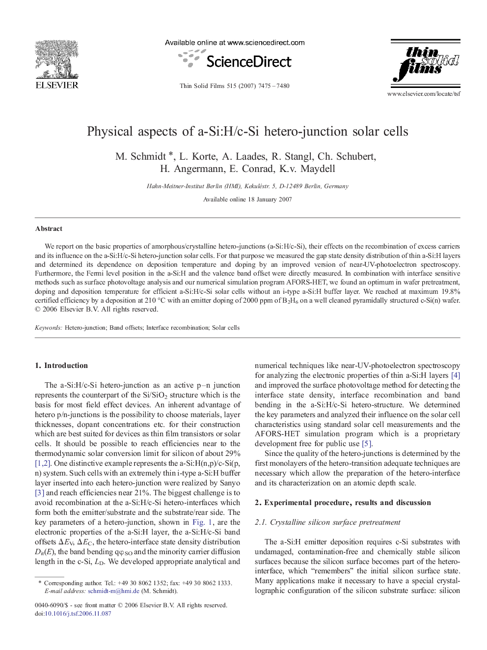 Physical aspects of a-Si:H/c-Si hetero-junction solar cells