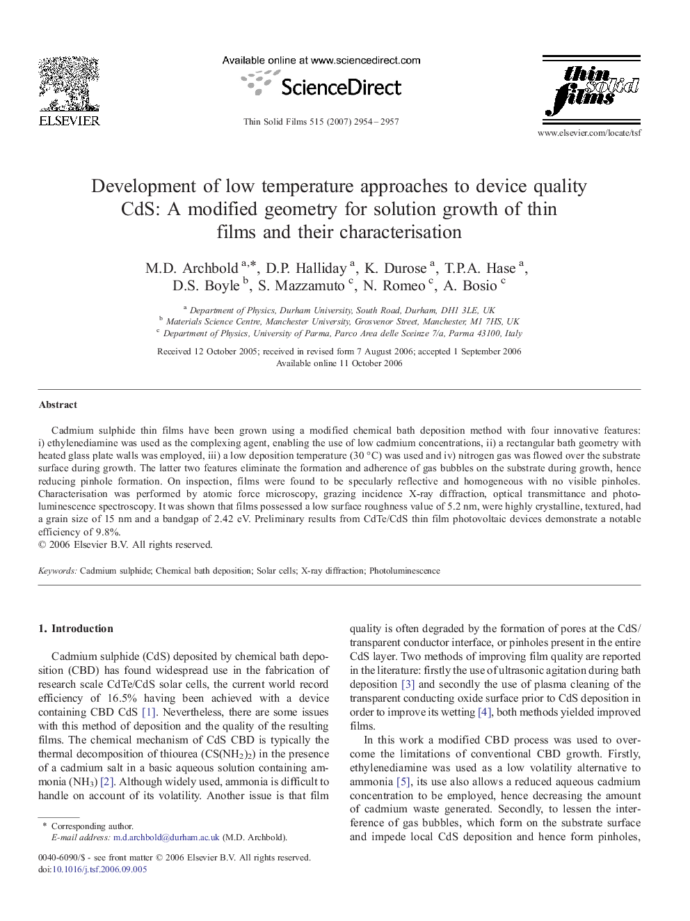 Development of low temperature approaches to device quality CdS: A modified geometry for solution growth of thin films and their characterisation