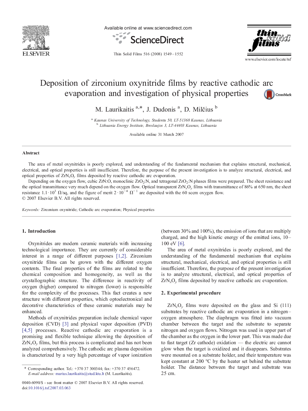 Deposition of zirconium oxynitride films by reactive cathodic arc evaporation and investigation of physical properties