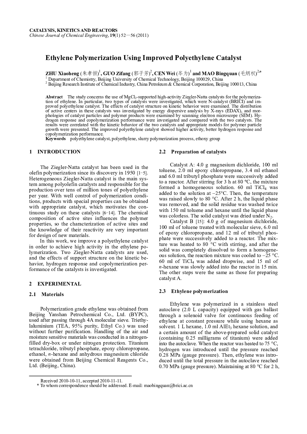 Ethylene Polymerization Using Improved Polyethylene Catalyst