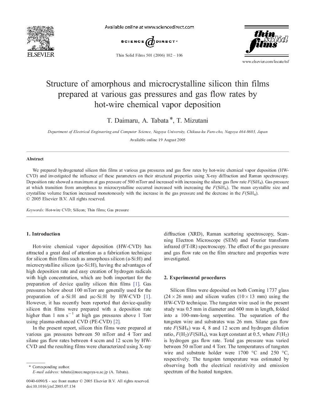 Structure of amorphous and microcrystalline silicon thin films prepared at various gas pressures and gas flow rates by hot-wire chemical vapor deposition