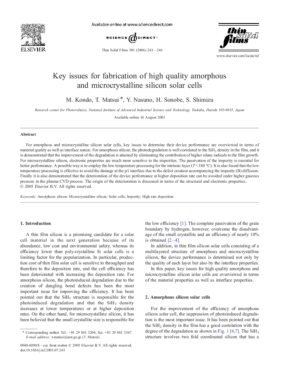 Key issues for fabrication of high quality amorphous and microcrystalline silicon solar cells