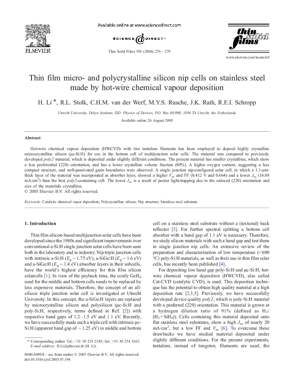 Thin film micro- and polycrystalline silicon nip cells on stainless steel made by hot-wire chemical vapour deposition