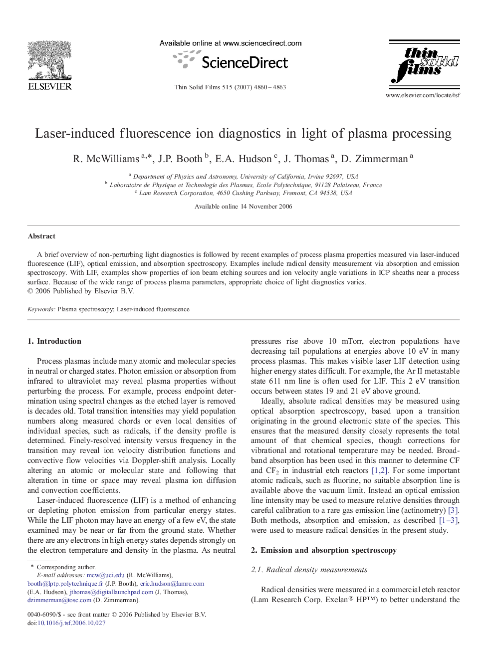 Laser-induced fluorescence ion diagnostics in light of plasma processing