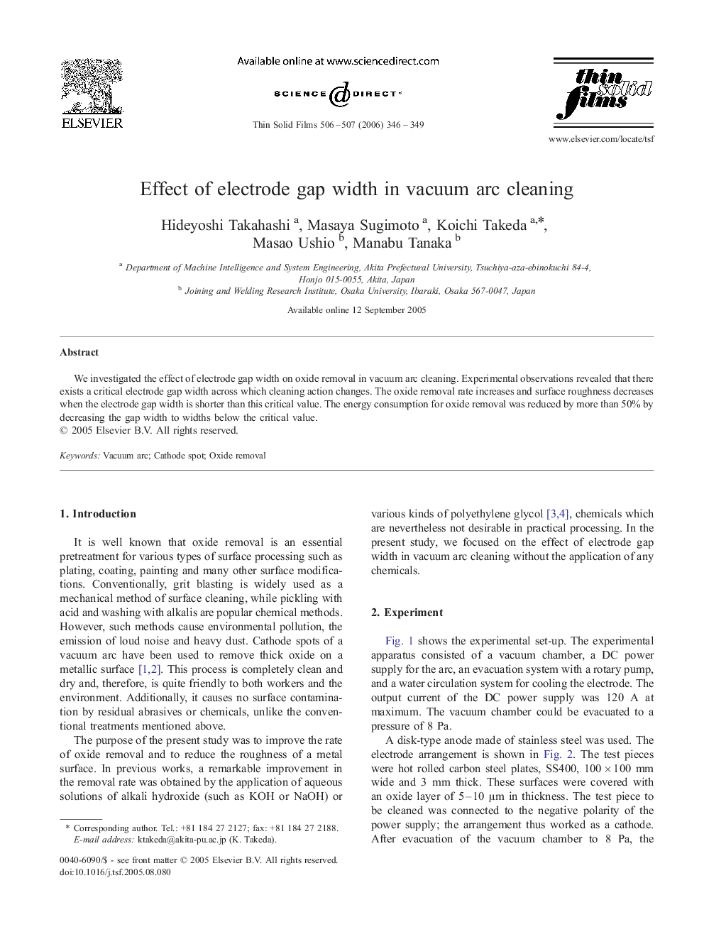 Effect of electrode gap width in vacuum arc cleaning