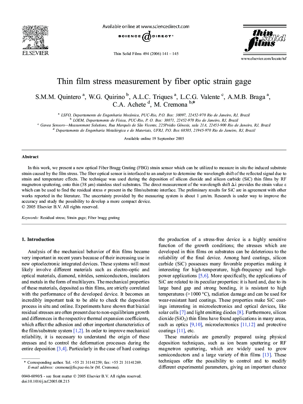 Thin film stress measurement by fiber optic strain gage