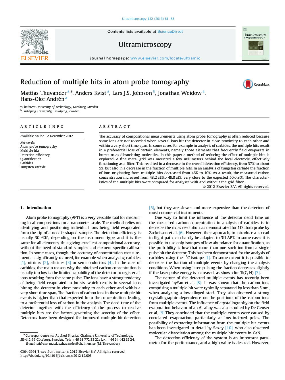 Reduction of multiple hits in atom probe tomography