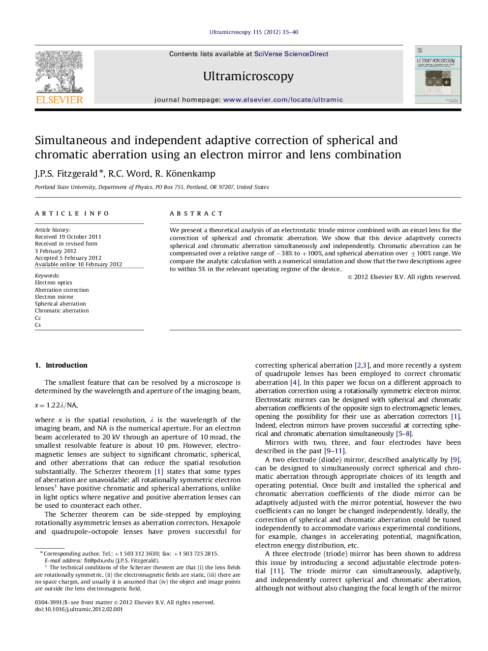 Simultaneous and independent adaptive correction of spherical and chromatic aberration using an electron mirror and lens combination