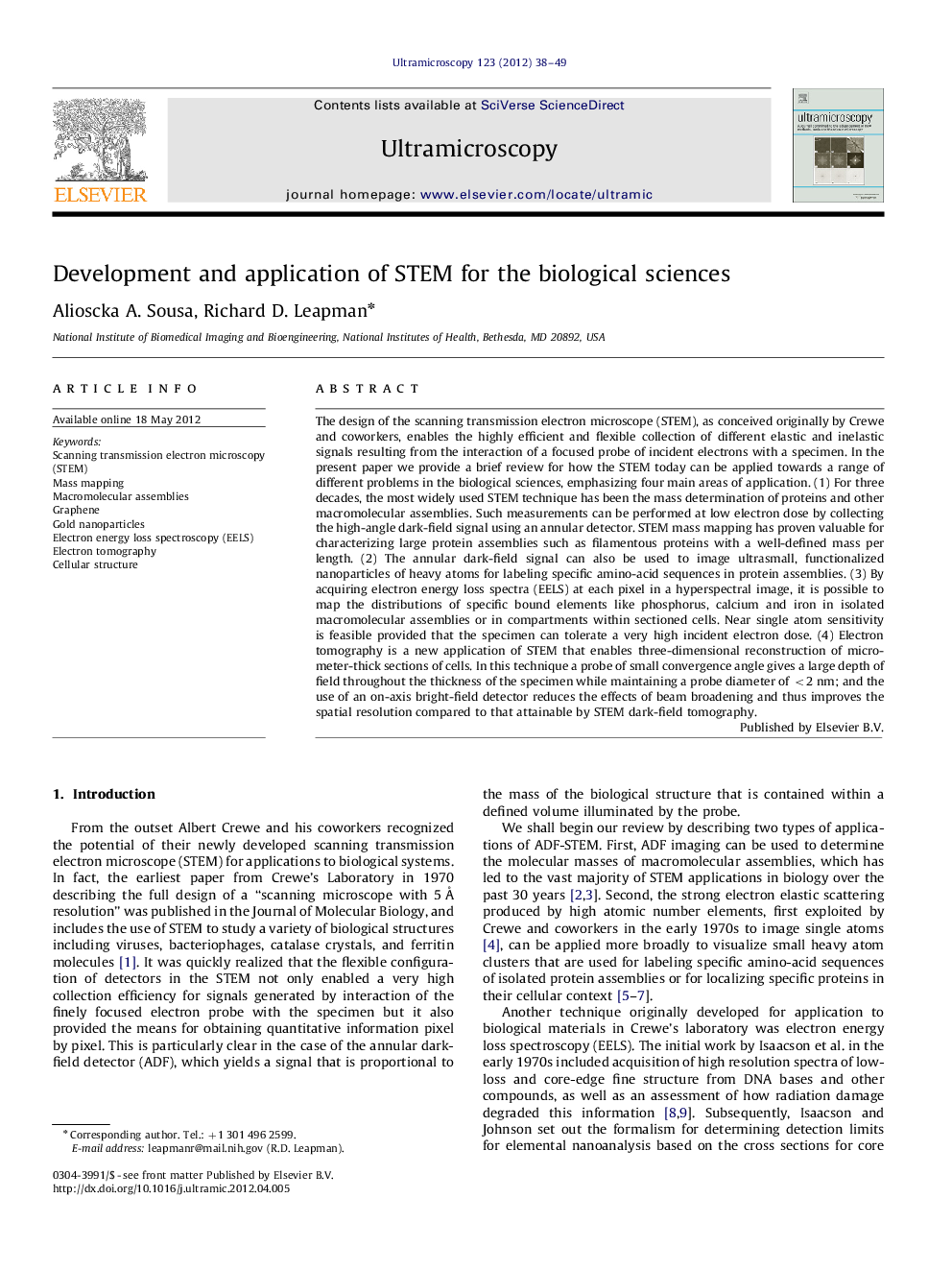 Development and application of STEM for the biological sciences