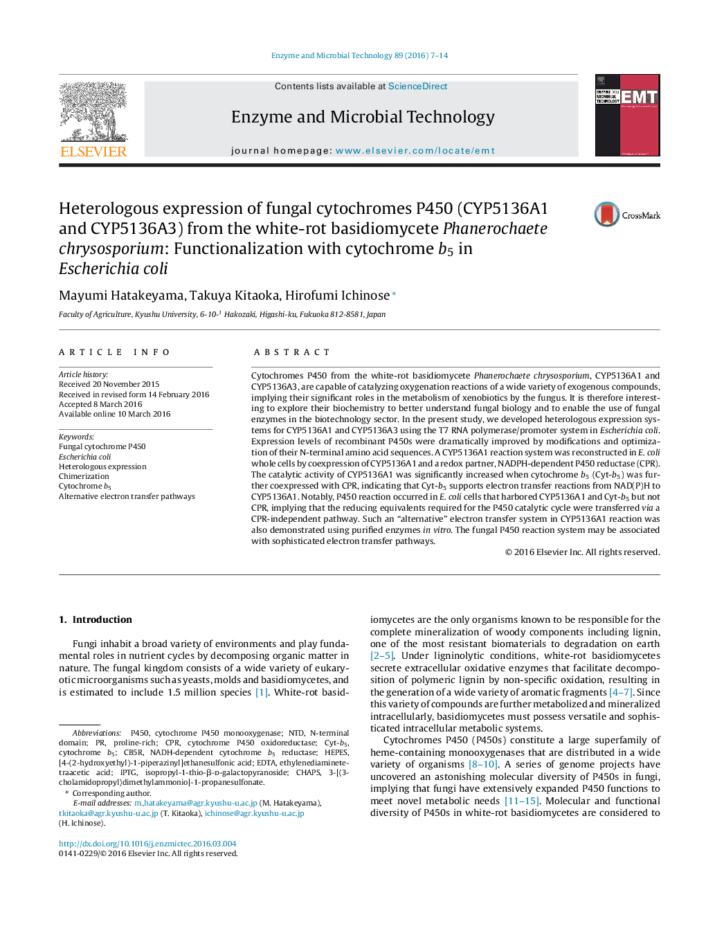 Heterologous expression of fungal cytochromes P450 (CYP5136A1 and CYP5136A3) from the white-rot basidiomycete Phanerochaete chrysosporium: Functionalization with cytochrome b5 in Escherichia coli