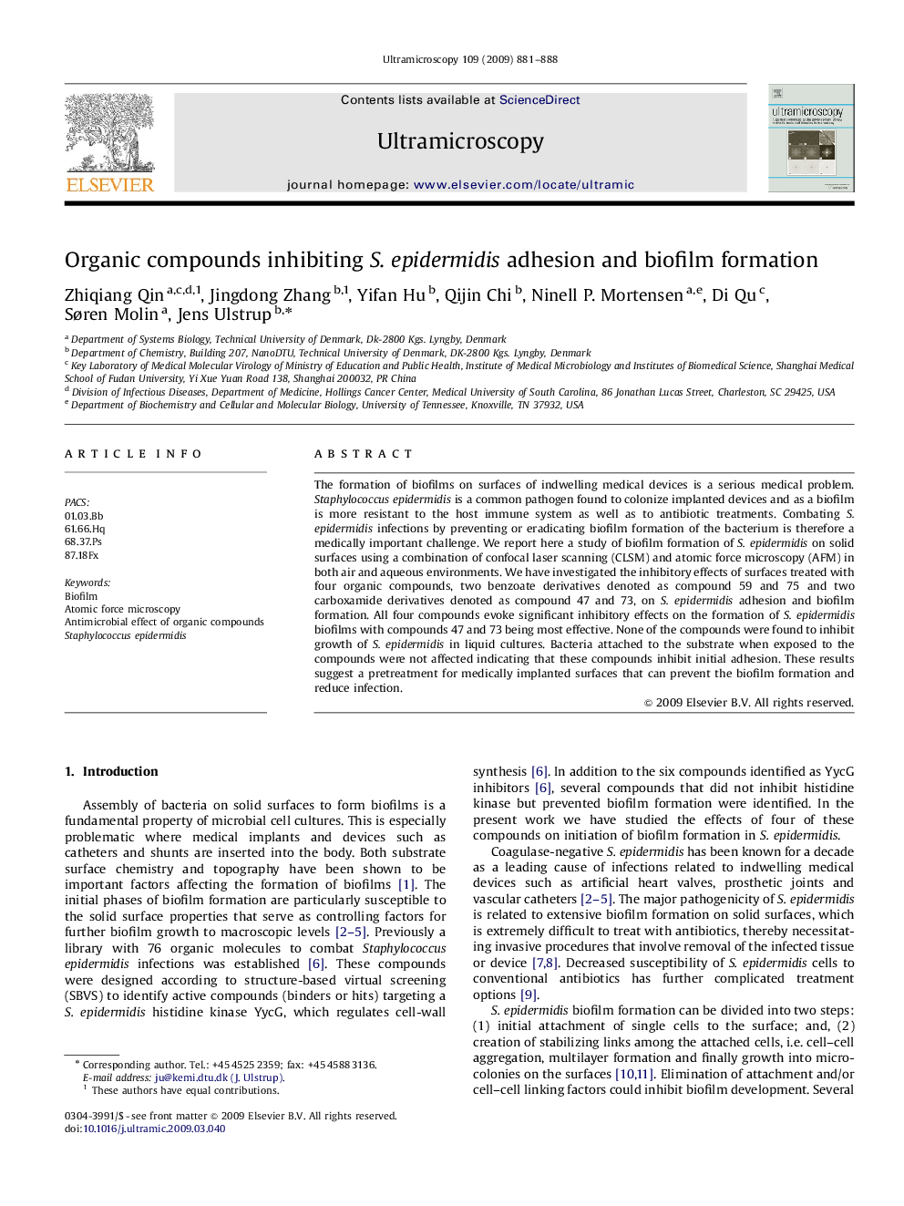 Organic compounds inhibiting S. epidermidis adhesion and biofilm formation