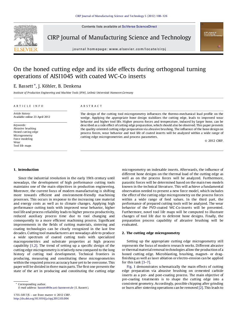 On the honed cutting edge and its side effects during orthogonal turning operations of AISI1045 with coated WC-Co inserts