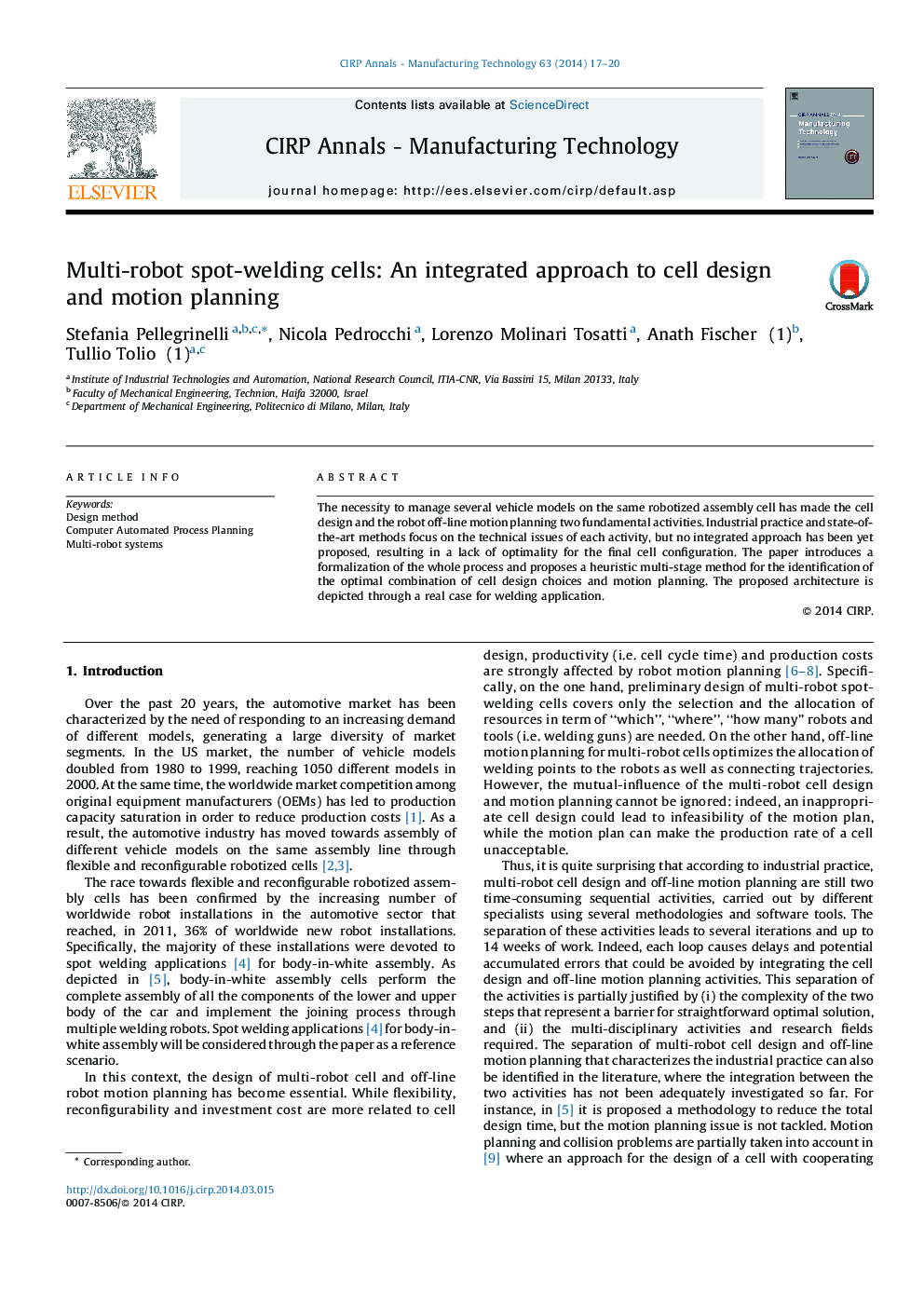 Multi-robot spot-welding cells: An integrated approach to cell design and motion planning