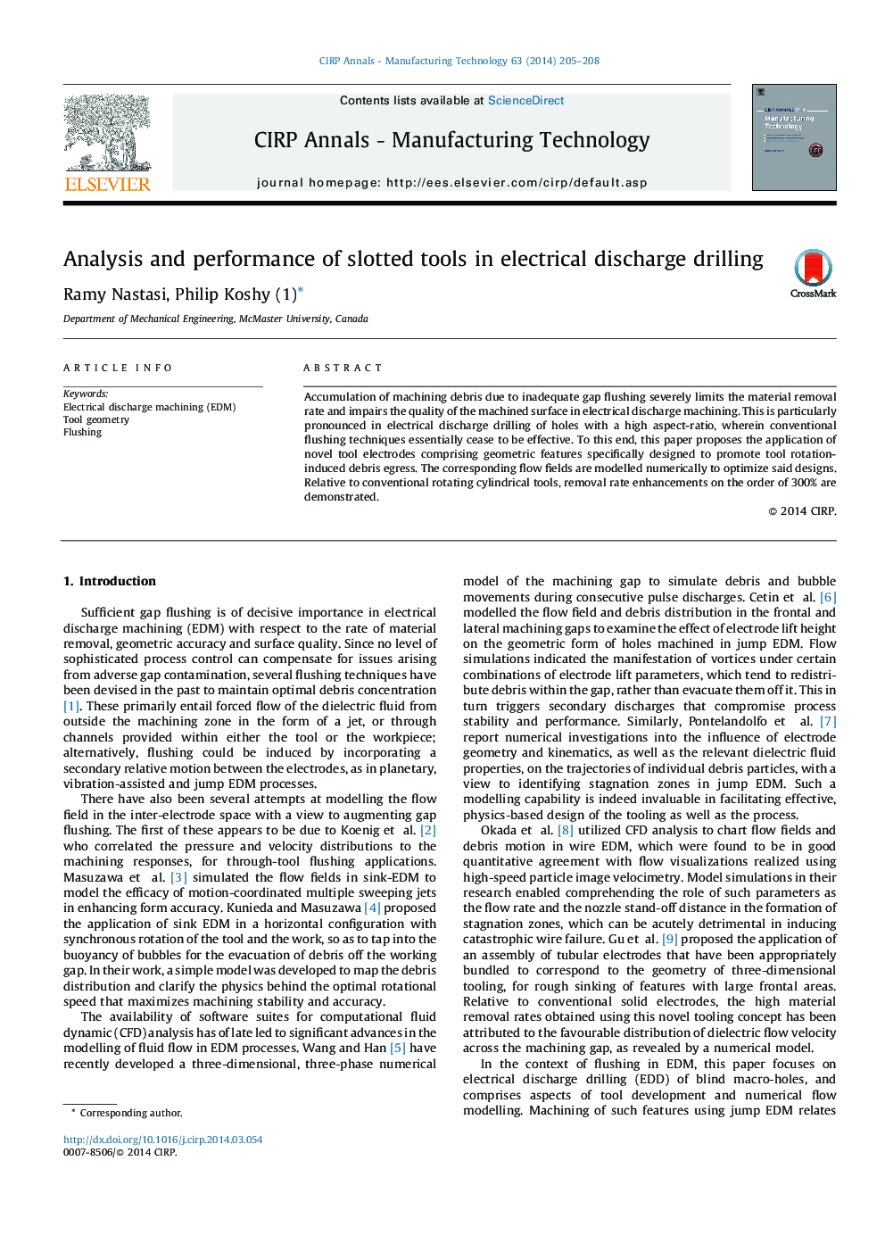 Analysis and performance of slotted tools in electrical discharge drilling