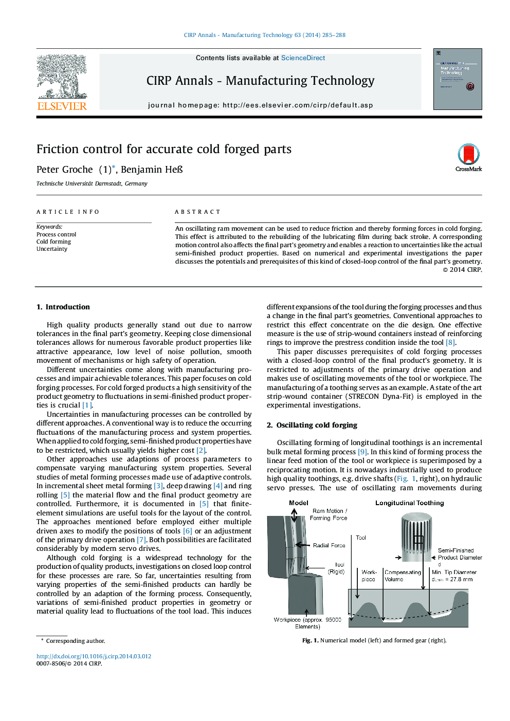 Friction control for accurate cold forged parts