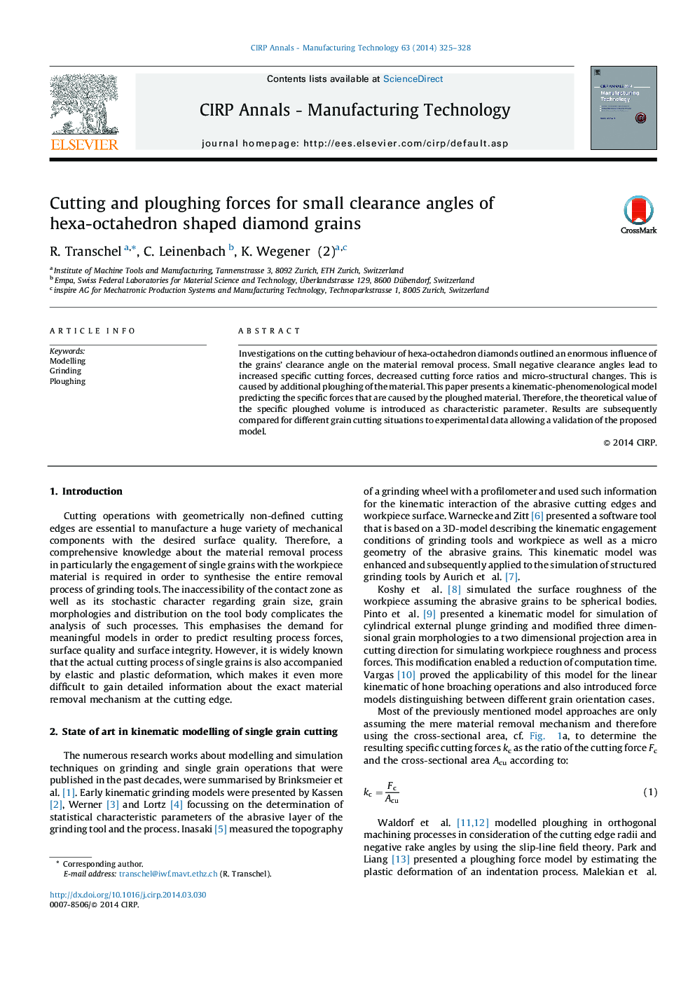 Cutting and ploughing forces for small clearance angles of hexa-octahedron shaped diamond grains