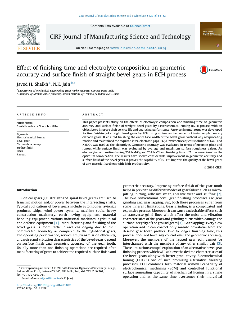 Effect of finishing time and electrolyte composition on geometric accuracy and surface finish of straight bevel gears in ECH process