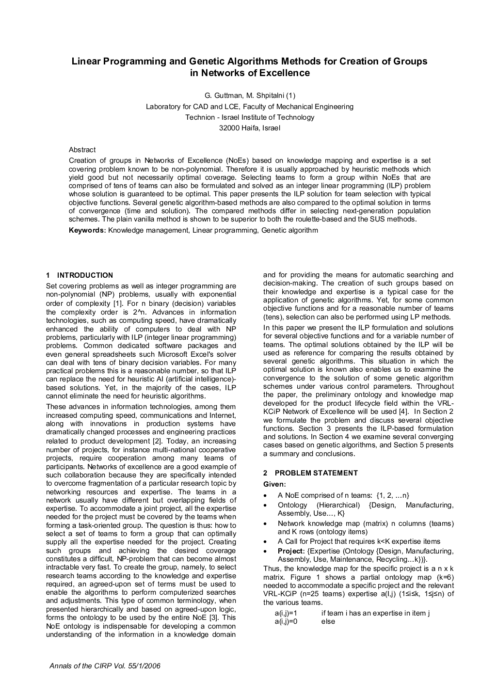 Linear Programming and Genetic Algorithms Methods for Creation of Groups in Networks of Excellence