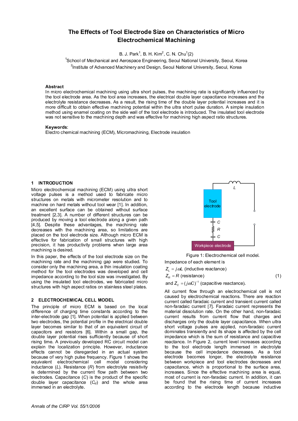 The Effects of Tool Electrode Size on Characteristics of Micro Electrochemical Machining