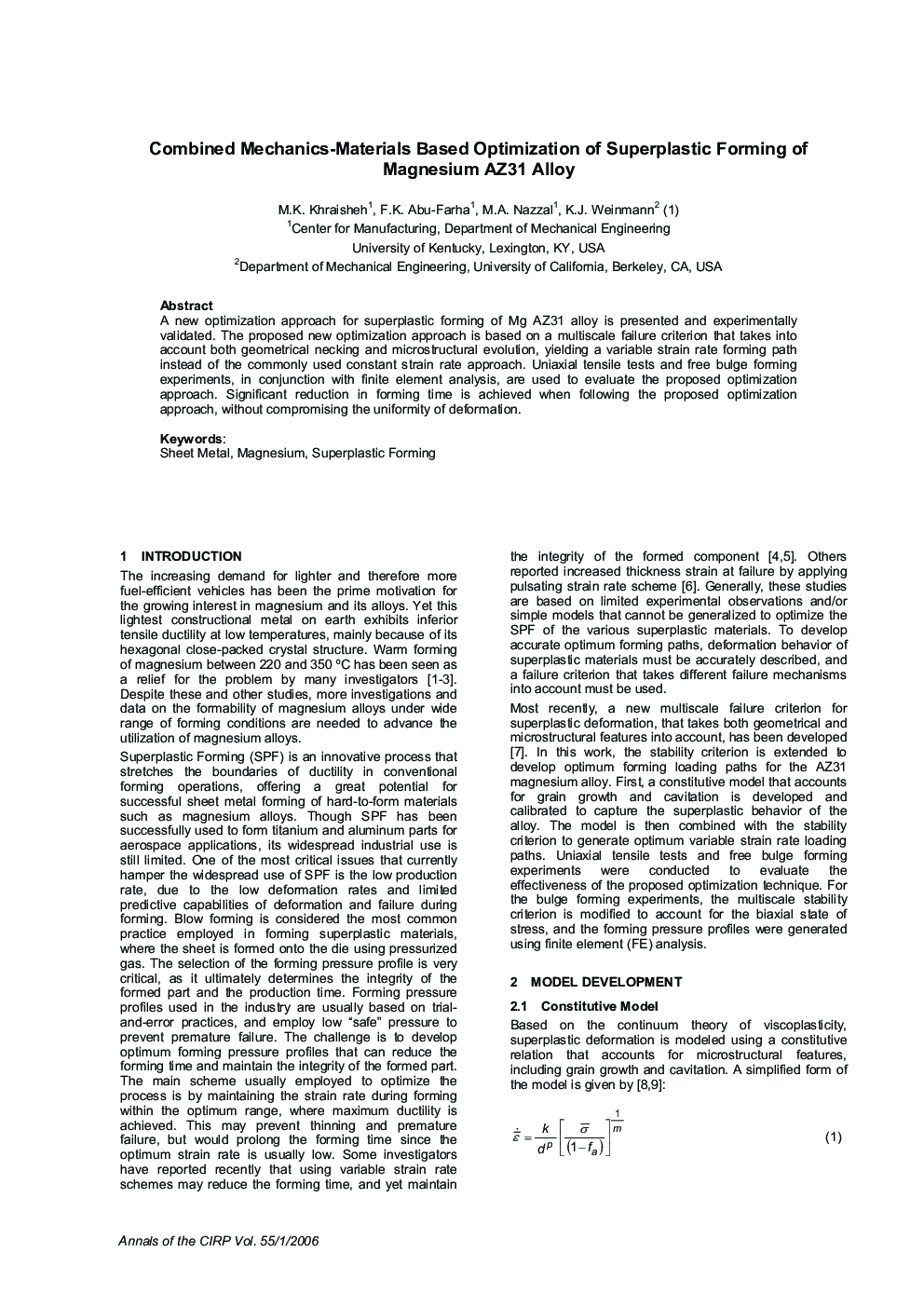 Combined Mechanics-Materials Based Optimization of Superplastic Forming of Magnesium AZ31 Alloy