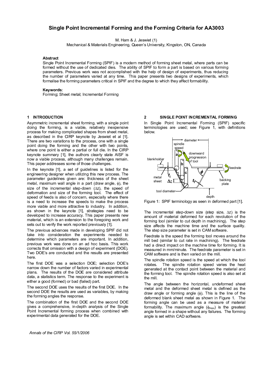 Single Point Incremental Forming and the Forming Criteria for AA3003