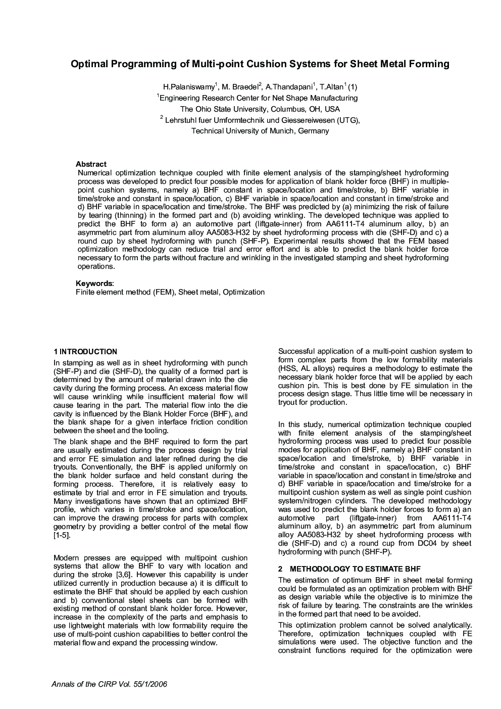 Optimal Programming of Multi-point Cushion Systems for Sheet Metal Forming