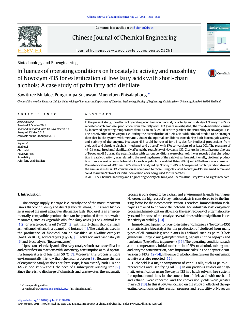 Influences of operating conditions on biocatalytic activity and reusability of Novozym 435 for esterification of free fatty acids with short-chain alcohols: A case study of palm fatty acid distillate