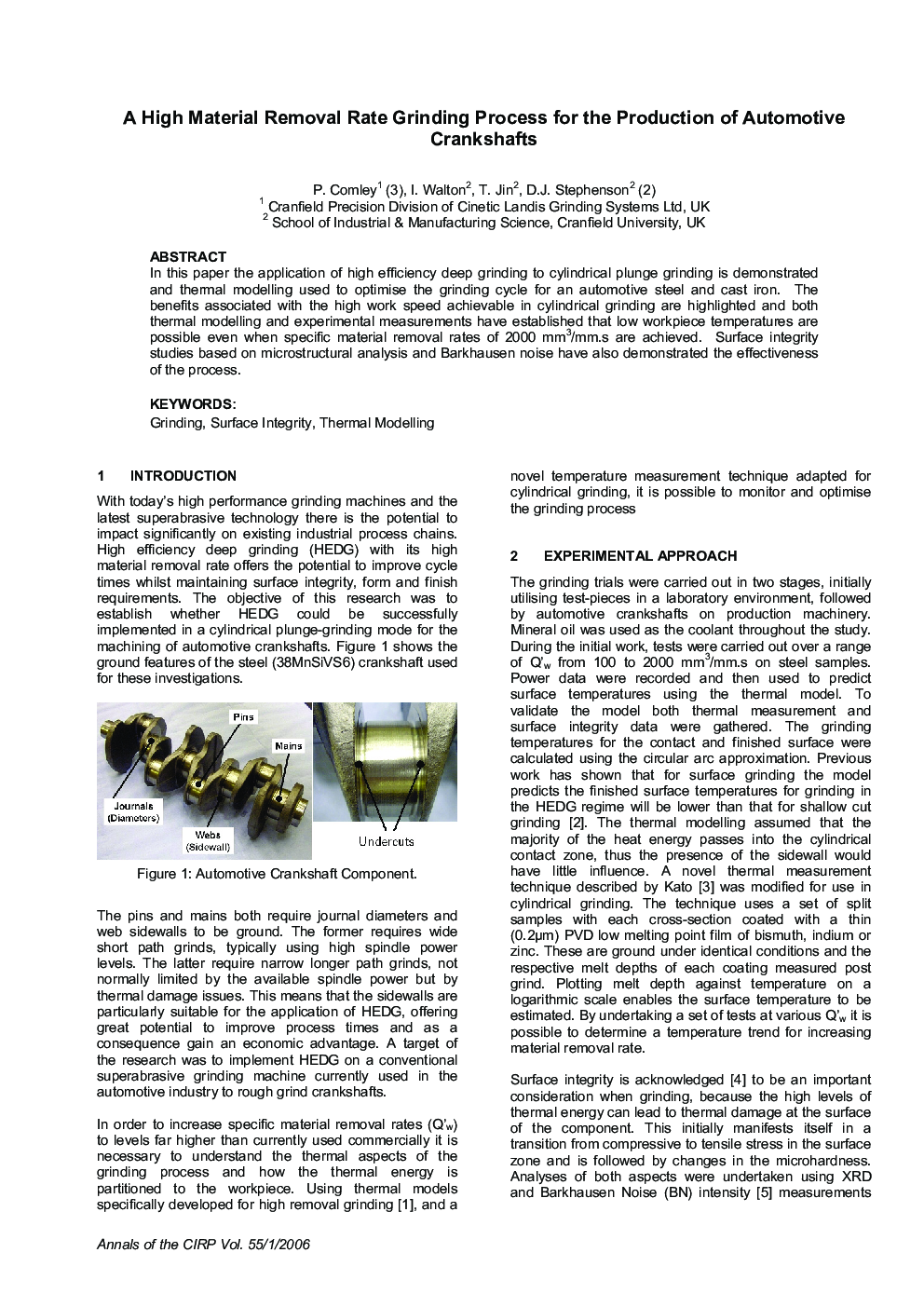 A High Material Removal Rate Grinding Process for the Production of Automotive Crankshafts