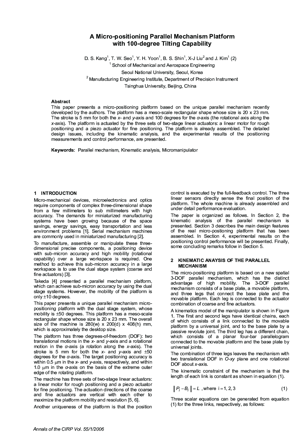 A Micro-positioning Parallel Mechanism Platform with 100-degree Tilting Capability