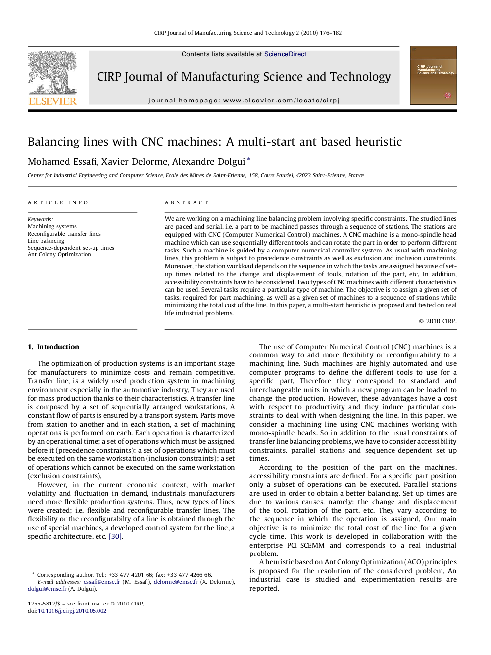 Balancing lines with CNC machines: A multi-start ant based heuristic