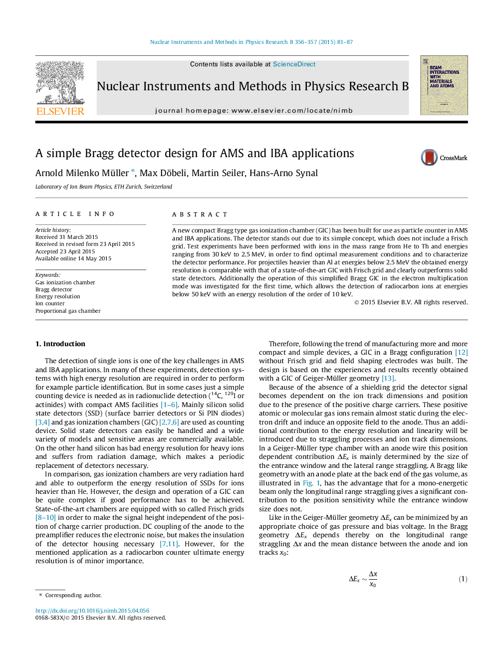 A simple Bragg detector design for AMS and IBA applications