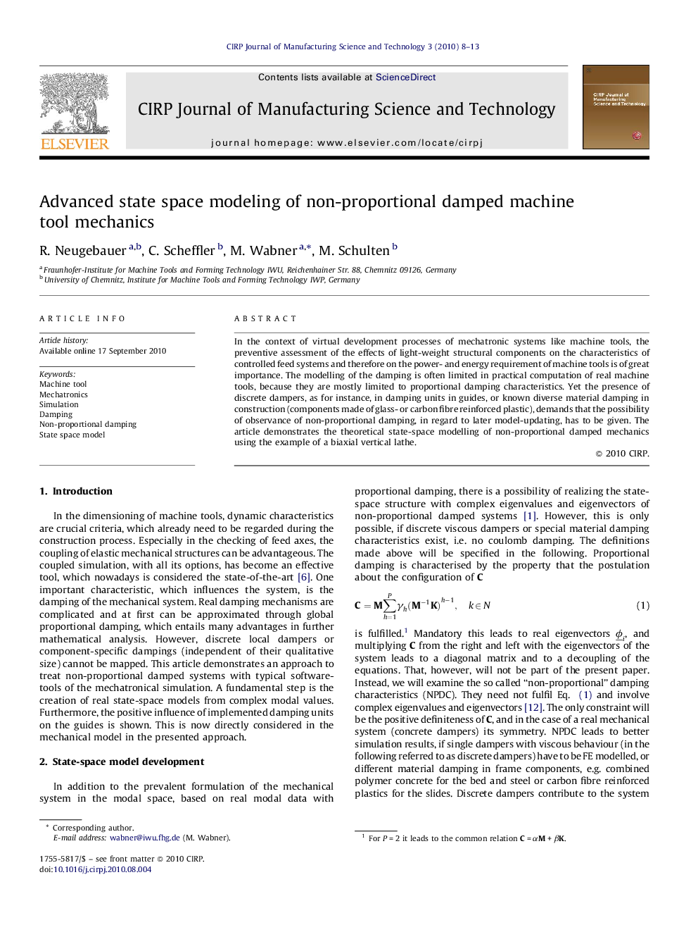 Advanced state space modeling of non-proportional damped machine tool mechanics