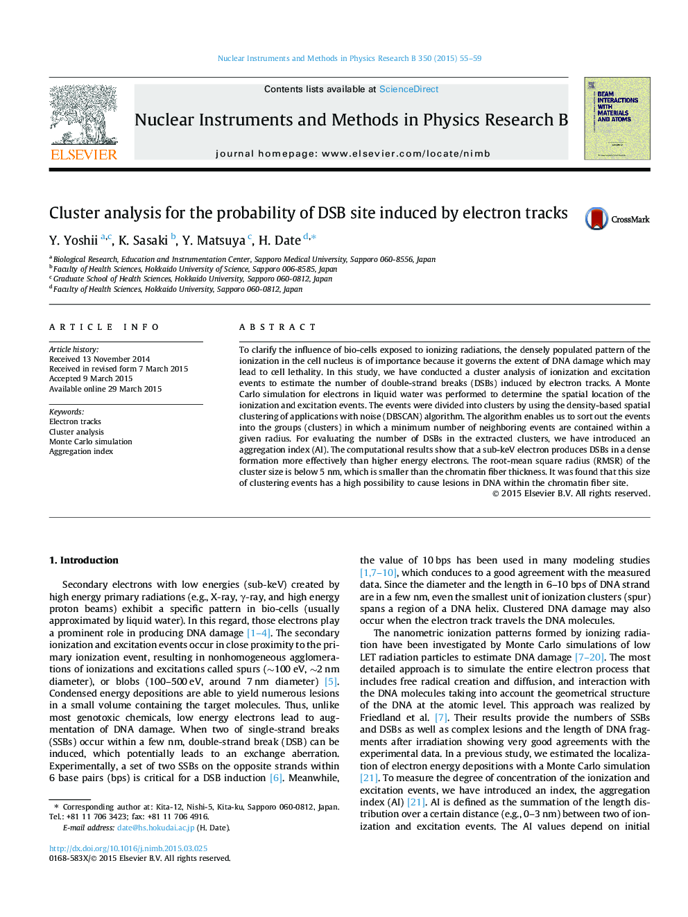 Cluster analysis for the probability of DSB site induced by electron tracks