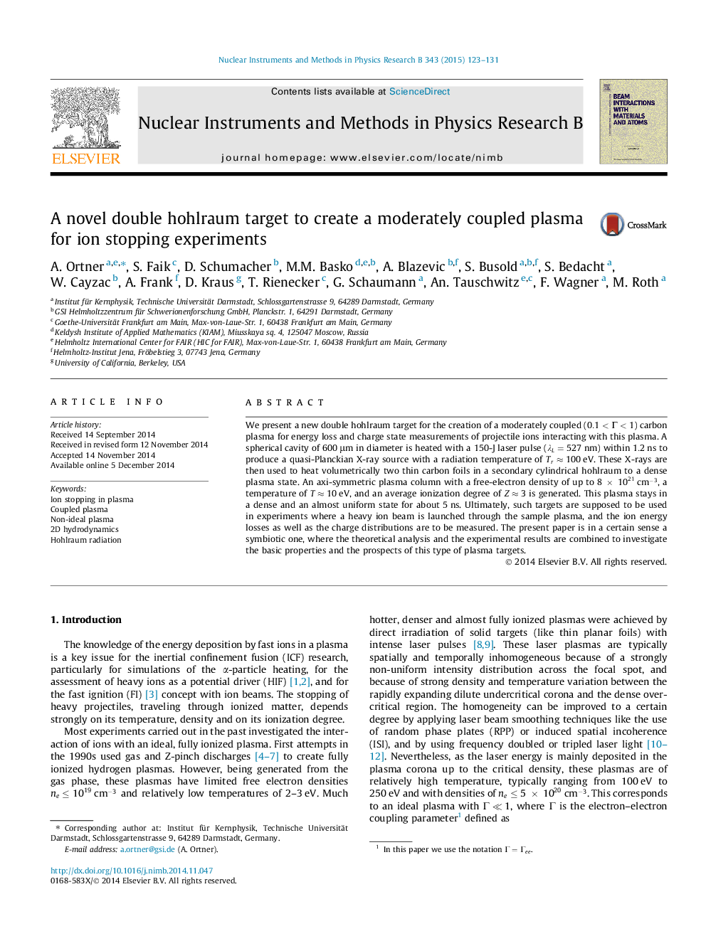 A novel double hohlraum target to create a moderately coupled plasma for ion stopping experiments