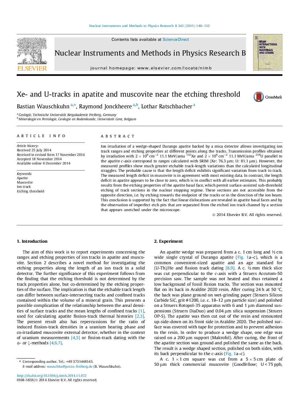 Xe- and U-tracks in apatite and muscovite near the etching threshold