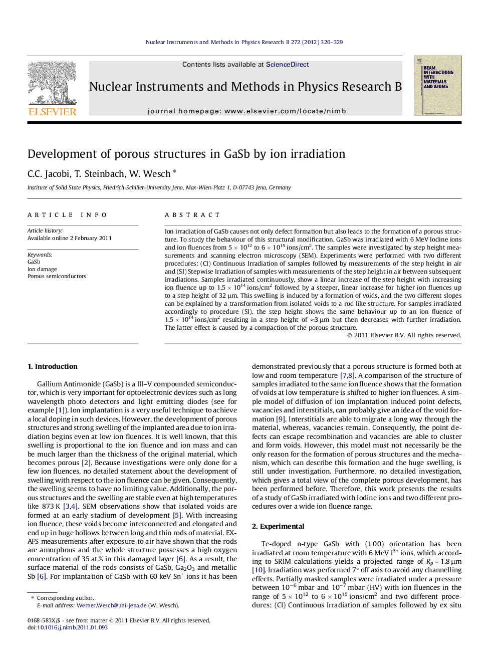 Development of porous structures in GaSb by ion irradiation