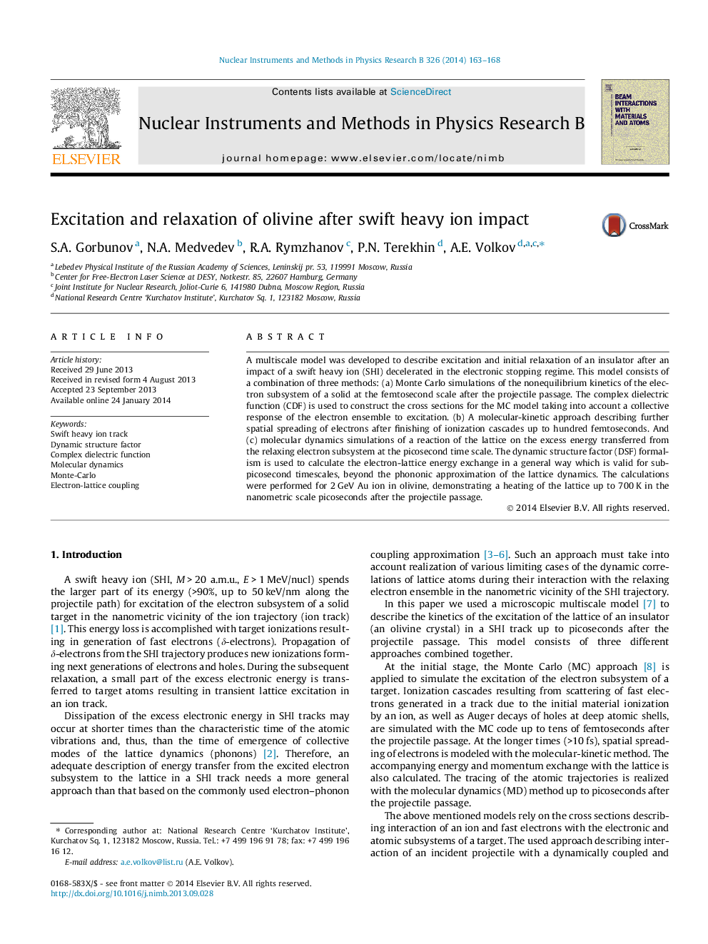 Excitation and relaxation of olivine after swift heavy ion impact