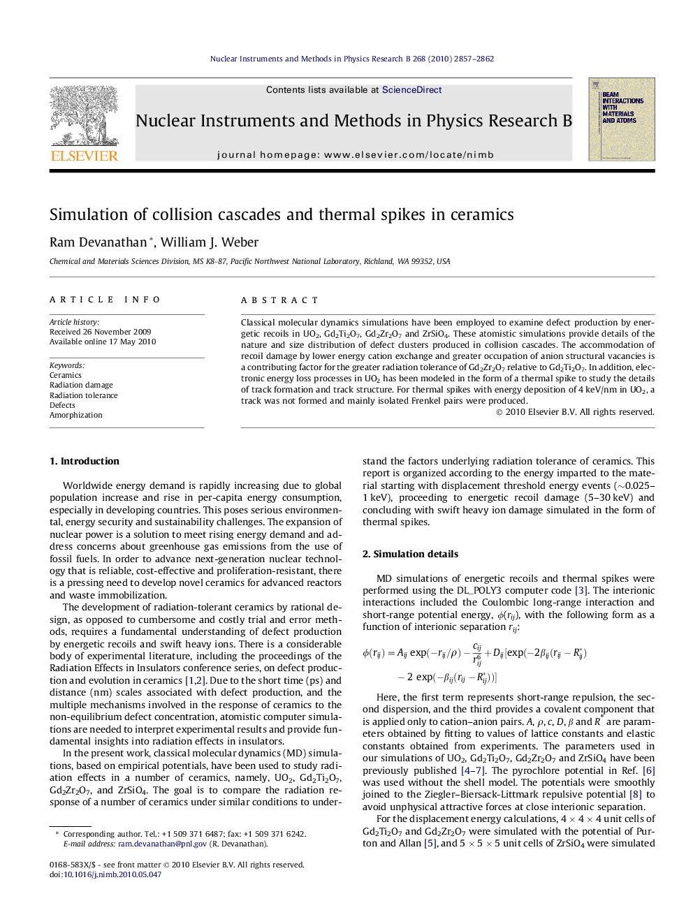 Simulation of collision cascades and thermal spikes in ceramics