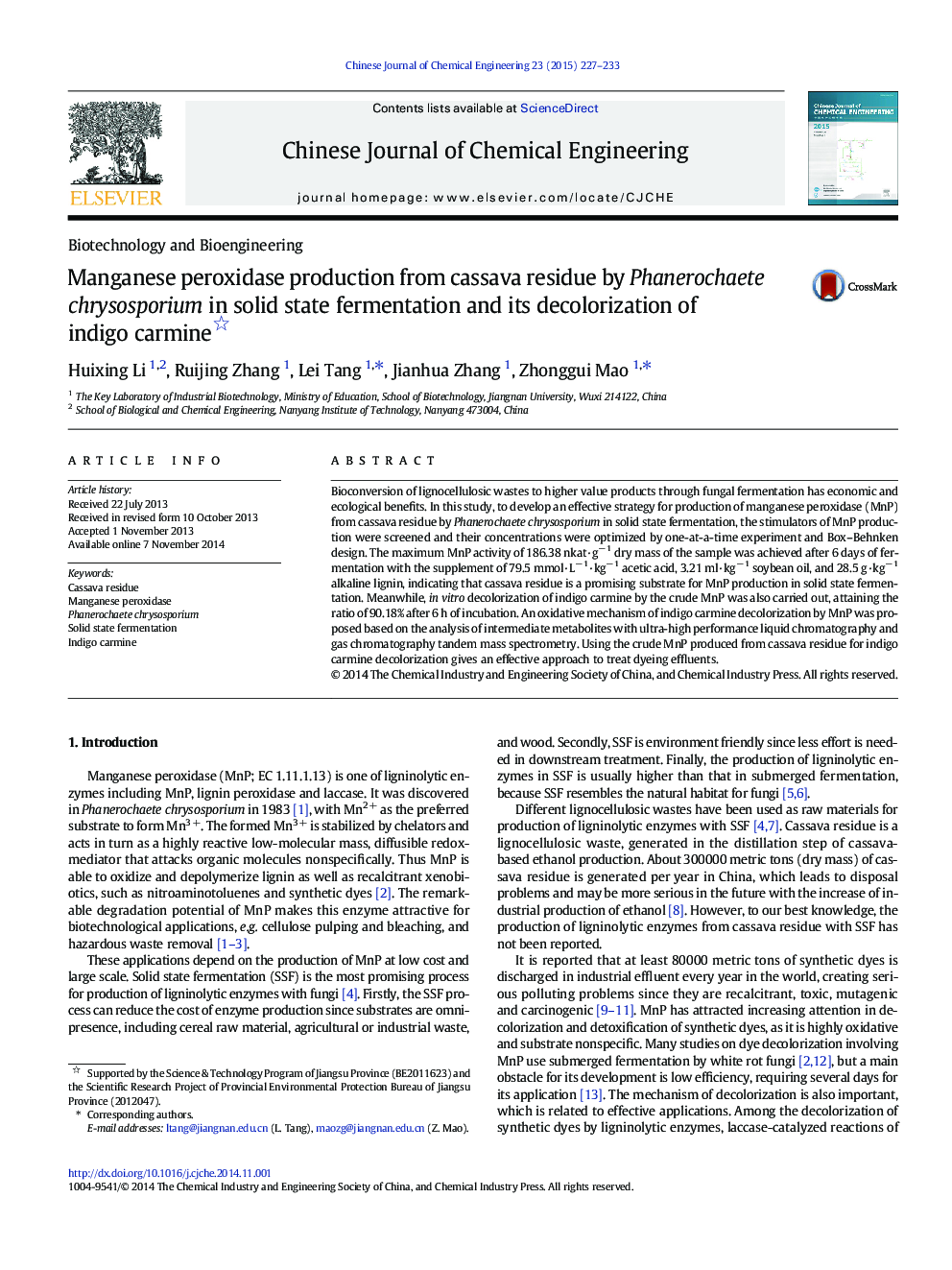 Manganese peroxidase production from cassava residue by Phanerochaete chrysosporium in solid state fermentation and its decolorization of indigo carmine 