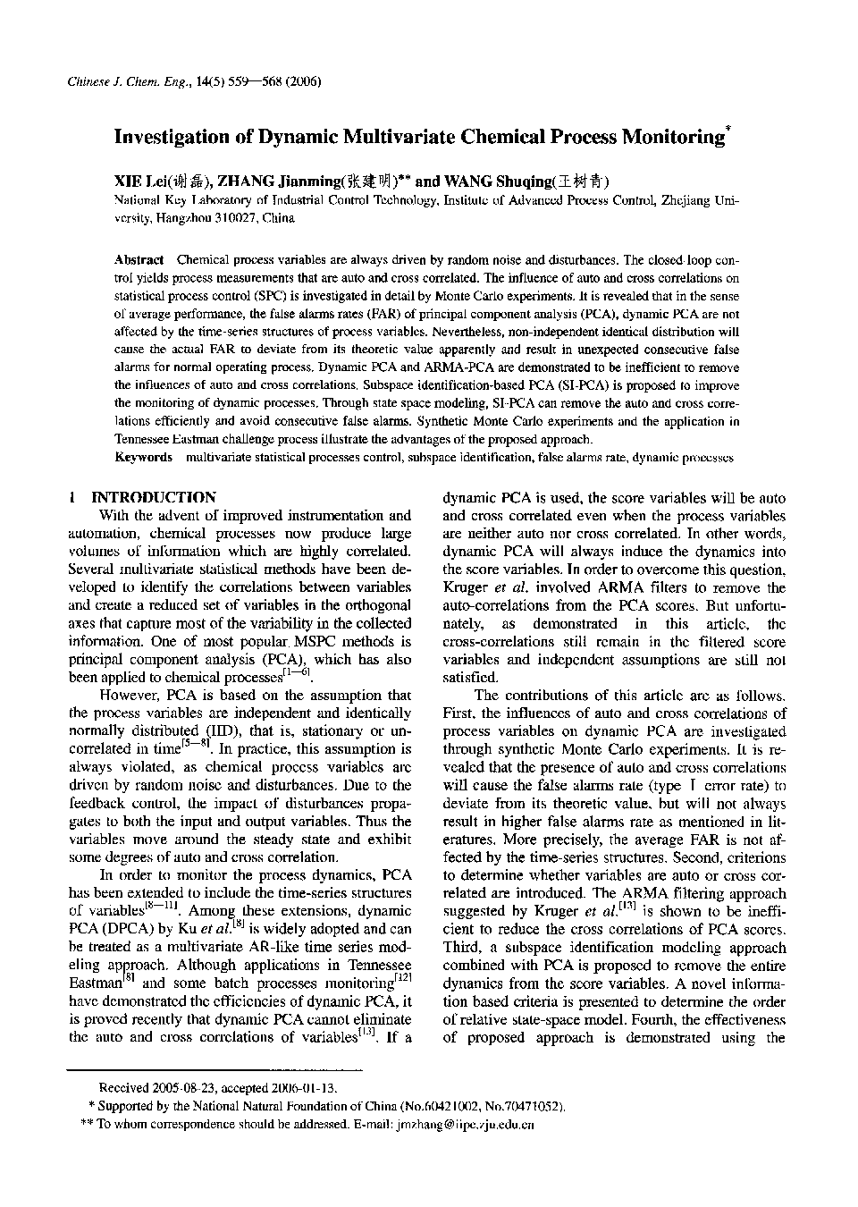 Investigation of Dynamic Multivariate Chemical Process Monitoring1 